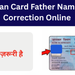 pan-card-father-name-correction-online-guide