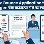 Cheque Bounce Application to Bank Manager